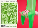 The very slimy truth about being human! Author delves into the history of slime in a science book